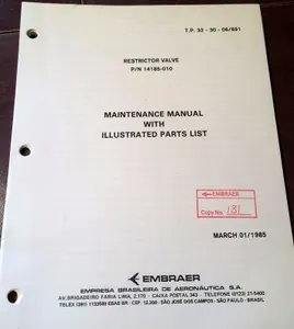 Embraer Restrictor Valve 14185-010 Maintenance Parts Manual